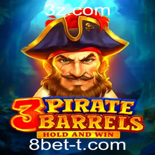 Descubra o Mundo Empolgante de 3PirateBarrels e a Estratégia 8bet